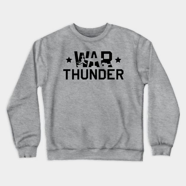 WAR THUNDER Crewneck Sweatshirt by Fiz